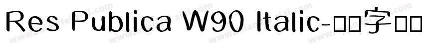Res Publica W90 Italic字体转换